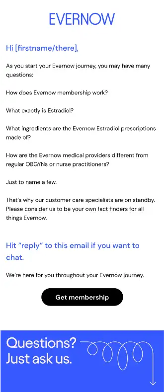 Email S2E11: Any questions? Hit "reply" to this email.